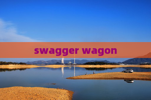 swagger wagon